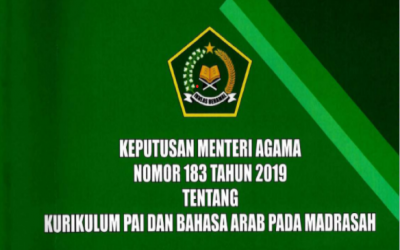 KEPUTUSAN MENTRI AGAMA NOMOR 183 Tahun 2019 Tentang Kurikulum PAI dan Bahasa Arab Pada Madrasah